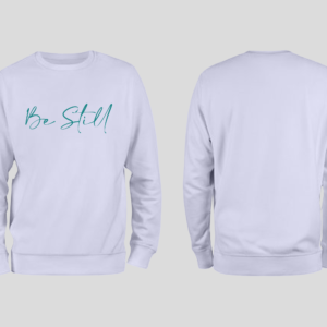 Be Still Men's Sweatshirt